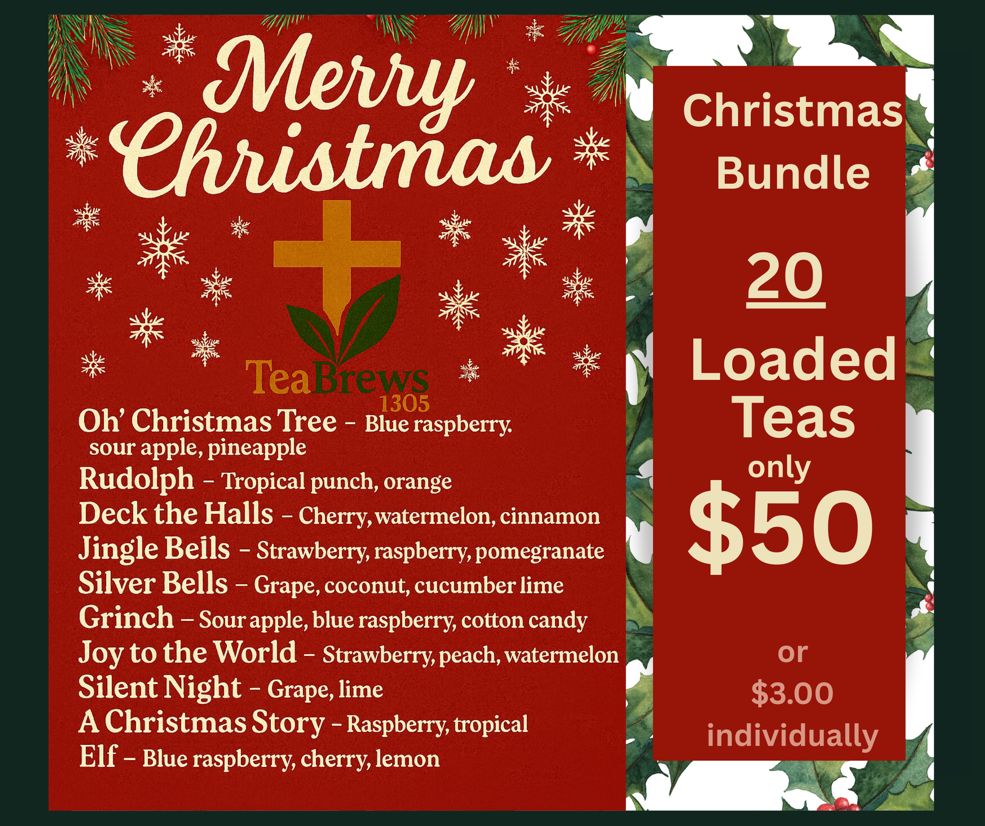 Enjoy 20 of our favorite Christmas Teas for only $50!