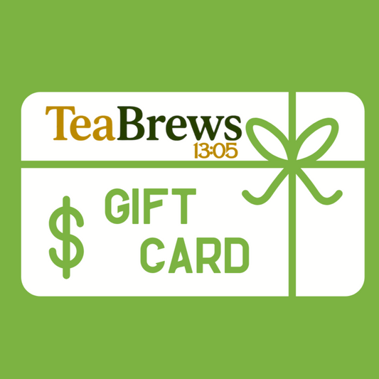 TeaBrews 13:05 Gift Card